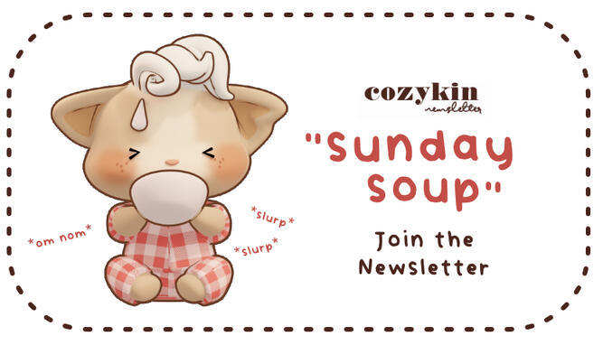 Sunday Soup from Cozykin Newsletter